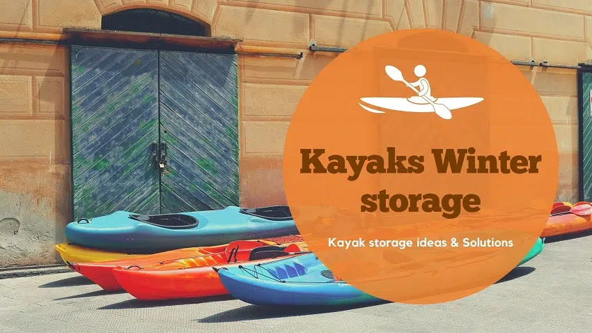 Can kayaks be stored outside in winter